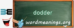 WordMeaning blackboard for dodder